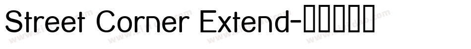 Street Corner Extend字体转换